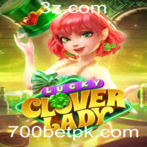 Descubra o Mundo de Aventuras de LuckyCloverLady com 700bet